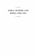 Book: Serial Murder and Media Circuses (mentions serial killer Westley Allan Dodd)