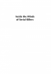 Inside the Minds of Serial Killers by: Katherine M. Ramsland ISBN10: 0275990990