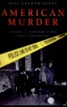 American Murder: Homicide in the early 20th century by: Gini Graham Scott ISBN10: 0275999777