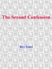 The Second Confession by: Rex Stout ISBN10: 0307756165