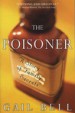 The Poisoner by: Gail Bell ISBN10: 0312320132