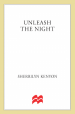 Unleash the Night by: Sherrilyn Kenyon ISBN10: 0312362013