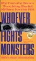 Book: Whoever Fights Monsters (mentions serial killer William Heirens)