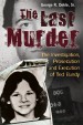 The Last Murder by: George R. Dekle ISBN10: 0313397430