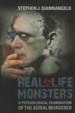 Real-life Monsters by: Stephen J. Giannangelo ISBN10: 0313397848