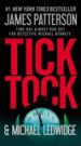Tick Tock by: James Patterson ISBN10: 0316129186