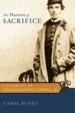 The Nature of Sacrifice by: Carol Bundy ISBN10: 0374120773