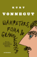 Wampeters, Foma & Granfalloons (opinions) by: Kurt Vonnegut ISBN10: 0385333811