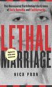Lethal Marriage by: Nick Pron ISBN10: 0385674171
