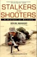 Stalkers and Shooters by: Kevin Dockery ISBN10: 0425215423