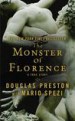 The Monster of Florence by: Douglas Preston ISBN10: 0446537411