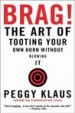 Brag! by: Peggy Klaus ISBN10: 0446550310