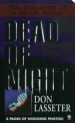 Dead of Night by: Don Lasseter ISBN10: 0451407032