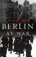 Book: Berlin at War (mentions serial killer Paul Ogorzow)