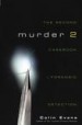 Murder Two by: Colin Evans ISBN10: 0471215325