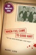 When Evil Came to Good Hart, 10th Anniversary Edition by: Mardi Link ISBN10: 0472037226