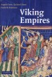 Viking Empires by: Angelo Forte ISBN10: 0521829925