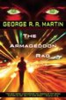 The Armageddon Rag by: George R. R. Martin ISBN10: 0553901230