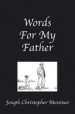 Book: Words for My Father (mentions serial killer Joseph Christopher)