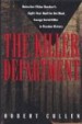 The Killer Department by: Robert Cullen ISBN10: 0679422765