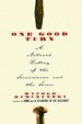 One Good Turn by: Witold Rybczynski ISBN10: 0743219082