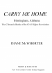 Book: Carry Me Home (mentions serial killer Diane Odell)
