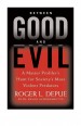 Book: Between Good and Evil (mentions serial killer Freeway Phantom)