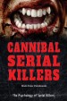 Book: Cannibal Serial Killers (mentions serial killer Natalia Baksheev)