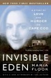 Invisible Eden by: Maria Flook ISBN10: 0767913760