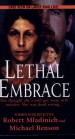 Lethal Embrace by: Michael Benson ISBN10: 0786038691