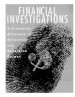 Financial Investigations by: Don Vogel ISBN10: 0788143514