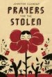 Prayers for the Stolen by: Jennifer Clement ISBN10: 0804138796