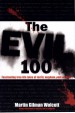 Book: The Evil 100 (mentions serial killer Bobby Joe Long)