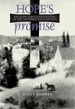 Hope's Promise by: S. Scott Rohrer ISBN10: 0817357769
