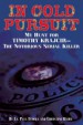 Book: In Cold Pursuit (mentions serial killer Timothy Krajcir)