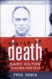 Book: Trails of Death (mentions serial killer Gary Hilton)