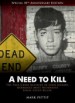 A Need to Kill by: Mark Pettit ISBN10: 0988928310