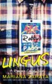 Book: Lingus (mentions serial killer Robin Ligus)
