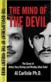 The Mind of the Devil by: Al Carlisle ISBN10: 0990456676