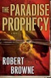 Book: The Paradise Prophecy (mentions serial killer Robert Browne)