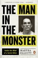 The Man in the Monster by: Martha Elliott ISBN10: 110159599x