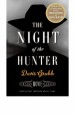 The Night of the Hunter by: Davis Grubb ISBN10: 1101910062