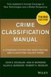 Crime Classification Manual by: John Douglas ISBN10: 1118421531