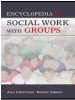 Encyclopedia of Social Work with Groups by: Alex Gitterman ISBN10: 1135251878