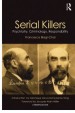 Serial Killers by: Francesca Biagi-Chai ISBN10: 113664539x