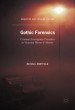 Gothic Forensics by: Michael Arntfield ISBN10: 1137565802