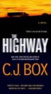 The Highway by: C. J. Box ISBN10: 1250031923