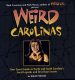 Book: Weird Carolinas (mentions serial killer Lee Roy Martin)