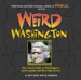 Weird Washington by: Jeff Davis ISBN10: 1402745451
