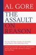 The Assault on Reason by: Al Gore ISBN10: 1408835800